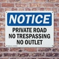 thumbnail image 4 of (2 Pack) Private Road No Trespassing No Outlet OSHA Notice Sign 18 Inch X 12 Inch Plastic Sign, Weather Resistant, UV Protected for Workplace, Business, and Construction Site, Made in, 4 of 8
