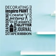 thumbnail image 1 of Custom Decals Scrapbooking Inspire Paint Create Pictures Glue Scissors Glitter Journal Memories Art Size: 20 X 20 Inches Color: Black, 1 of 1