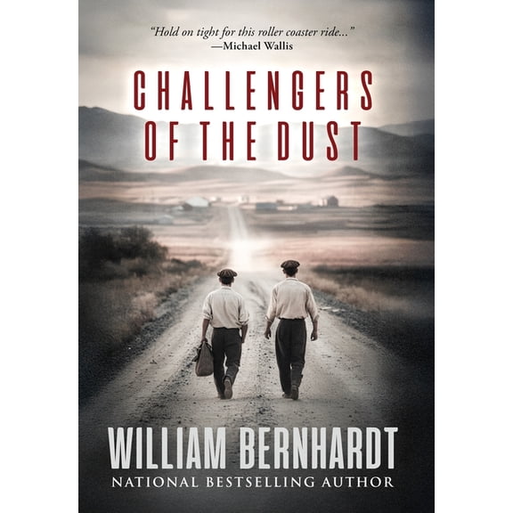 Challengers of the Dust, (Hardcover)