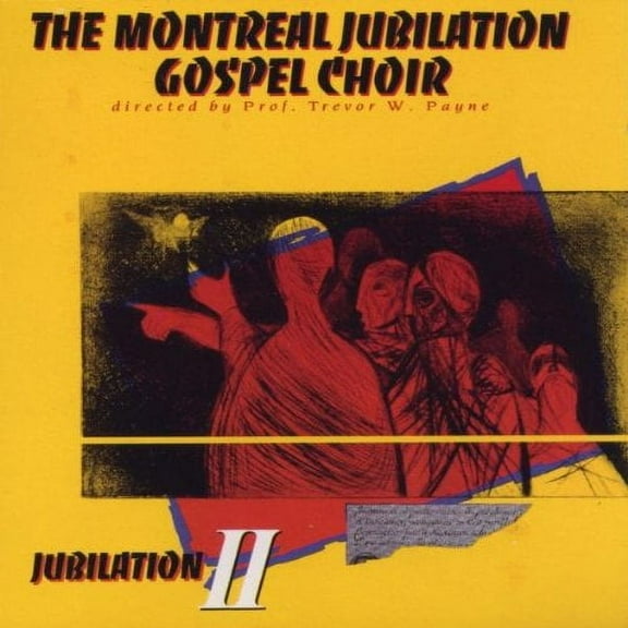Montreal Jubilation Gospel Choir - Jubilation, Vol. 2 - Music & Performance - CD
