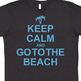 thumbnail image 4 of Inktastic Keep Calm Go To The Beach T-Shirt, 4 of 5