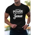thumbnail image 1 of Camiseta informal de manga corta con cuello redondo y estampado "Hay poder en el nombre de Jesús" para hombre., 1 of 5