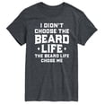 thumbnail image 2 of Instant Message - I Didn't Choose The Beard Life - Men's Short Sleeve Graphic T-Shirt, 2 of 6