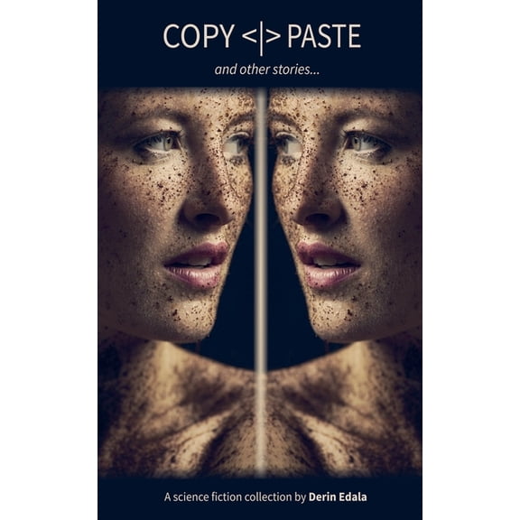 COPY PASTE and other stories, (Paperback)