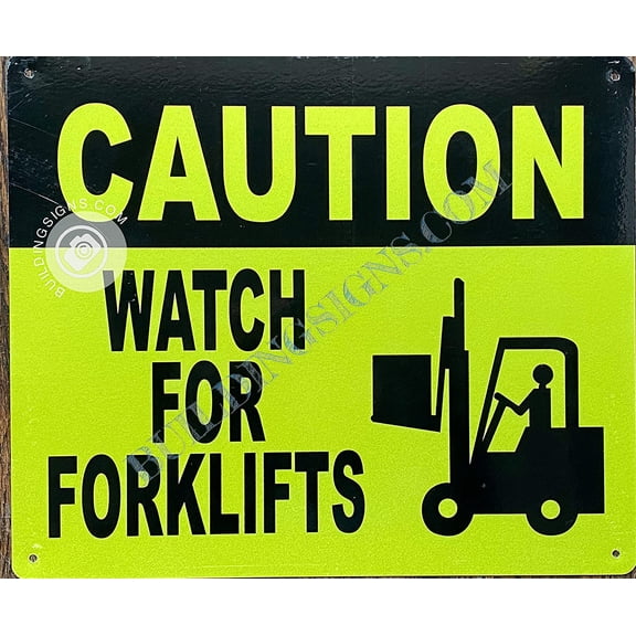 Caution Watch for FORKLIFTS Sign (Reflective, Aluminium, Yellow Background, 12X10 inch) (ref-2201)