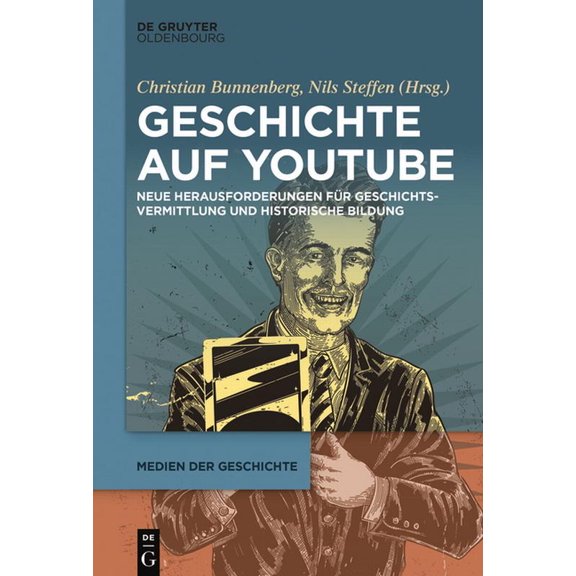 Medien Der Geschichte Geschichte auf YouTube, Book 2, (Paperback)