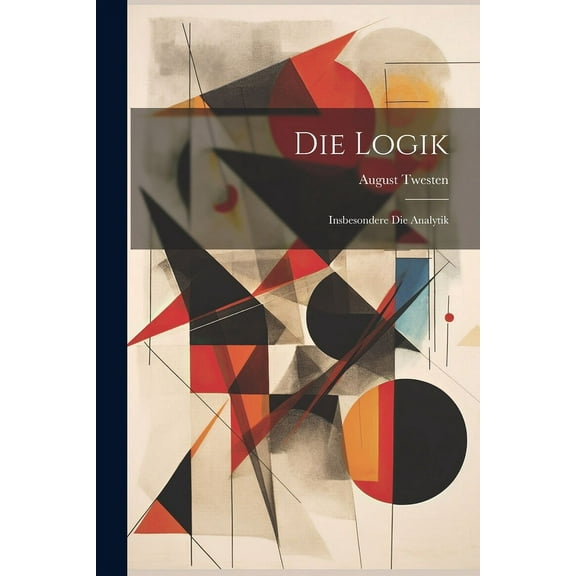 Die Logik (Paperback)