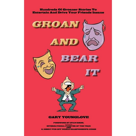 Groan And Bear It (Paperback)