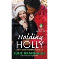 thumbnail image 1 of Pre-Owned Holding Holly: A Love and Football Novella (Mass Market Paperback) 0062363875 9780062363879, 1 of 1