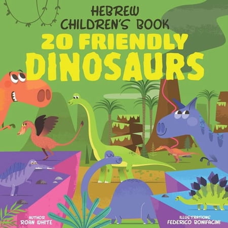Hebrew Children's Book: 20 Friendly Dinosaurs, (Paperback)