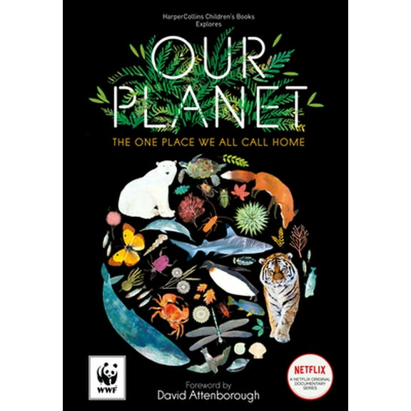 Pre-Owned Our Planet: The One Place We All Call Home (Hardcover) 0008378312 9780008378318