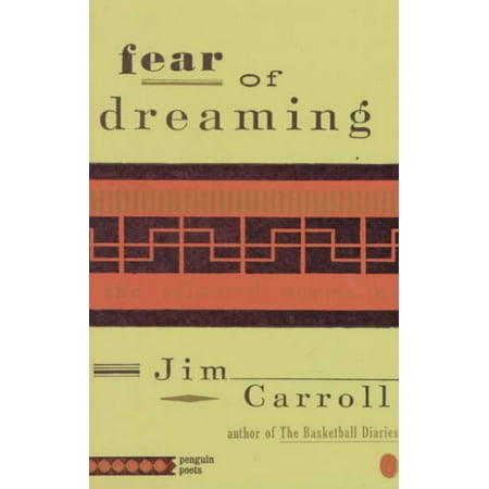 Fear of Dreaming : The Selected Poems