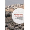 thumbnail image 4 of Headlines from the Holy Land: Reporting the Israeli-Palestinian Conflict, 4 of 4