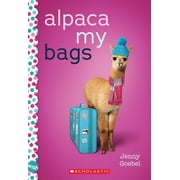 Alpaca My Bags: A Wish Novel: A Wish Novel (Paperback)