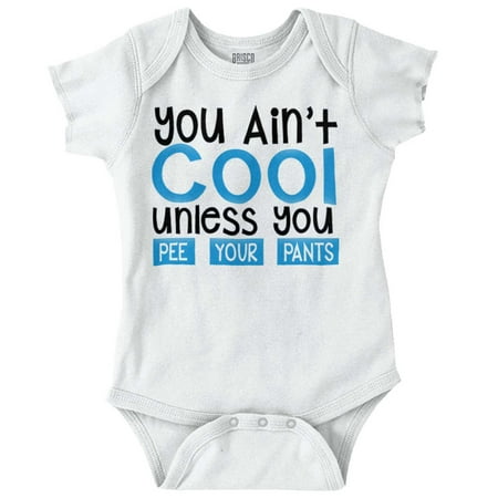 

You Ain t Cool Hilarious Babies Joke Newborn Baby Boy Girl Romper Brisco Brands