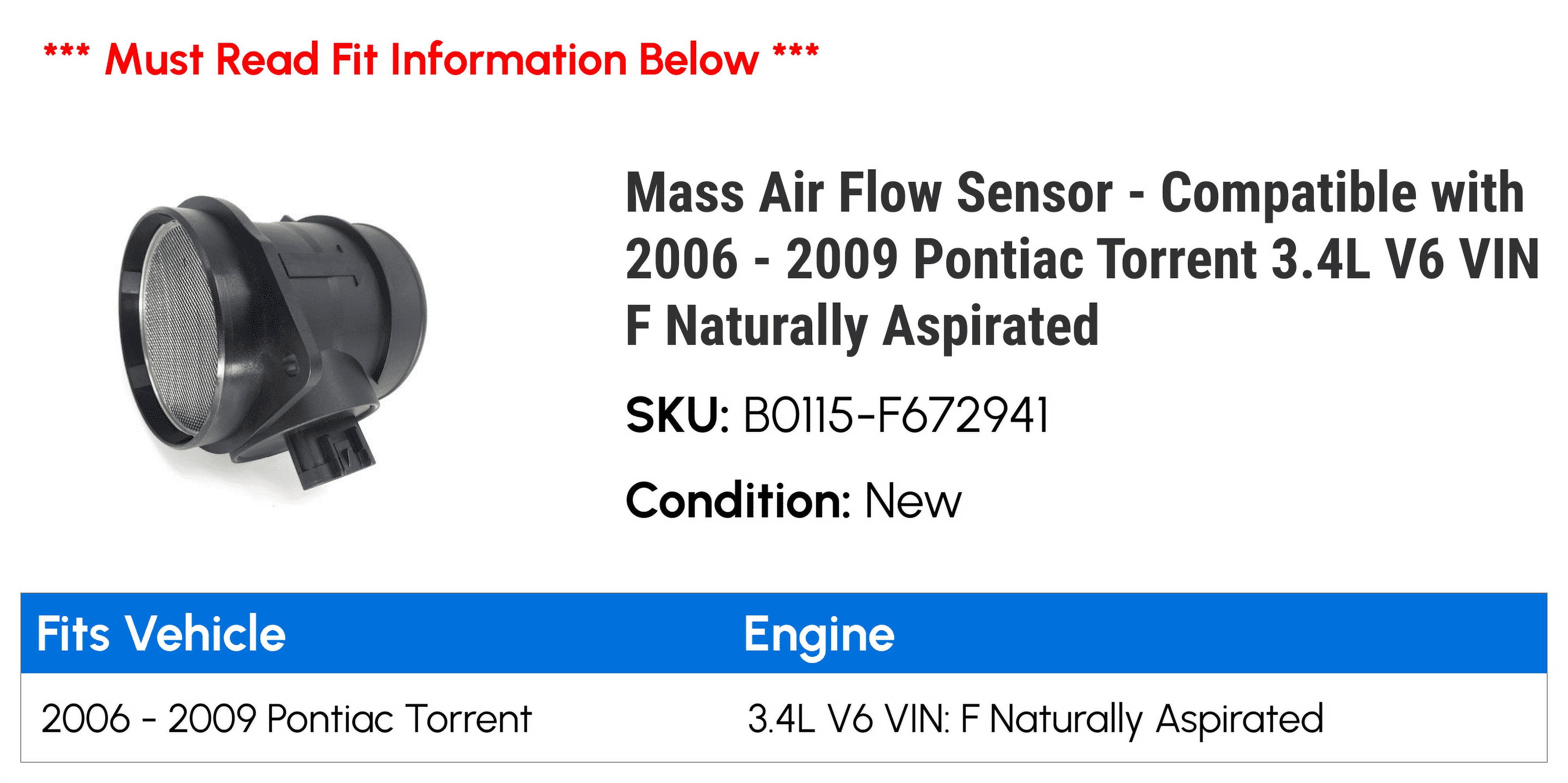 Mass Air Flow Sensor - Compatible with 2006 - 2009 Pontiac Torrent 3.4L V6 VIN F Naturally Aspirated 2007 2008