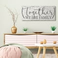 thumbnail image 2 of Stupell Industries Country Distressed Together We Are A Family Quote Canvas Wall Art Design by Dee Dee, 17" x 40", 2 of 6