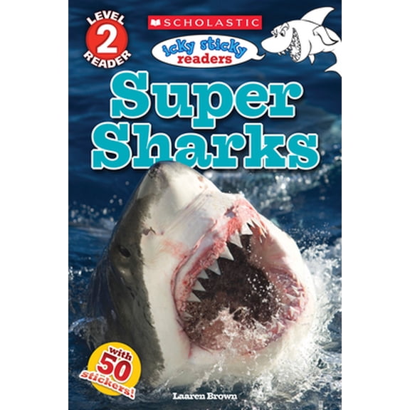 Pre-Owned Icky Sticky: Super Sharks (Paperback) 0545872316 9780545872317