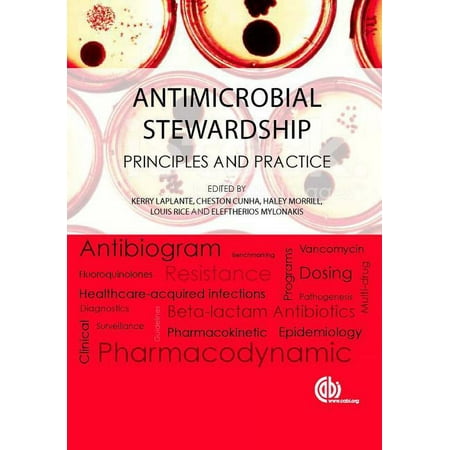 UPC: 9781780644394 | Antimicrobial Stewardship: Principles and Practice (Hardcover)