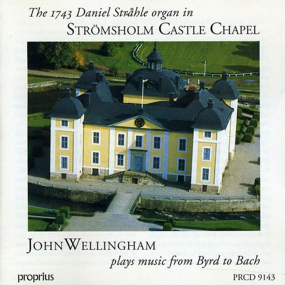 John Wellingham - 1743 Strahle Organ - Music & Performance - CD