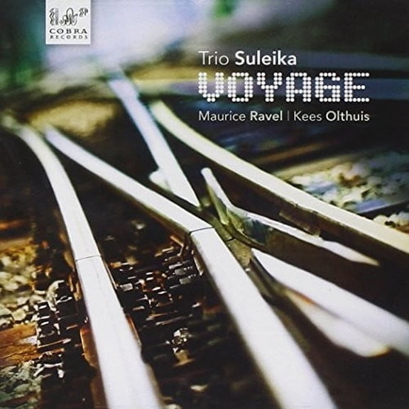 Ravel / Olthuis / Trio Suleika - Voyage a l'horizon seul - Classical - CD