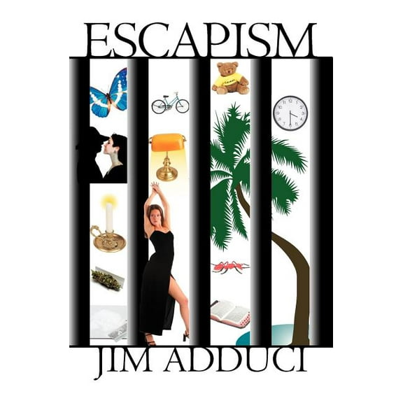 Escapism (Paperback) by Jim Adduci