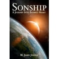 thumbnail image 1 of Pre-Owned Sonship: A Journey Into Father's Heart (Paperback) 0994101619 9780994101617, 1 of 1