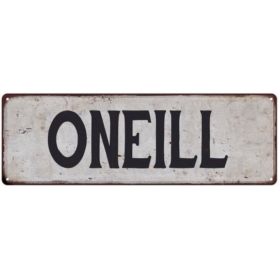 ONEILL Vintage Look Gift Rustic Chic Metal Sign 6x18 206180036526