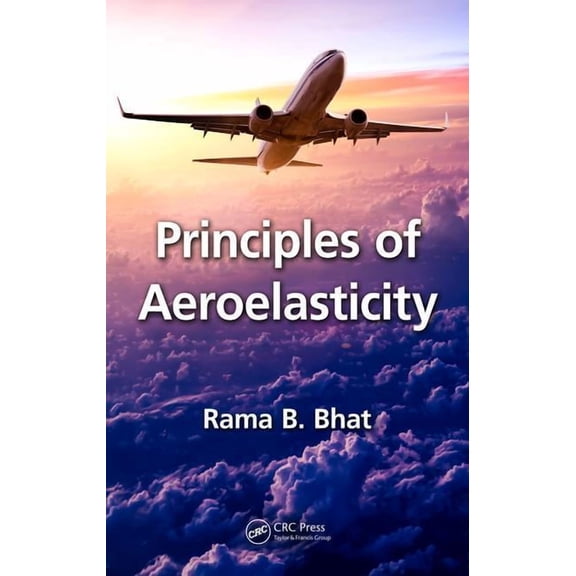 Principles of Aeroelasticity, (Hardcover)