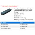 thumbnail image 2 of Power Steering Accessory Drive Belt - Compatible with 1973 - 1977 Buick Century 1974 1975 1976, 2 of 2