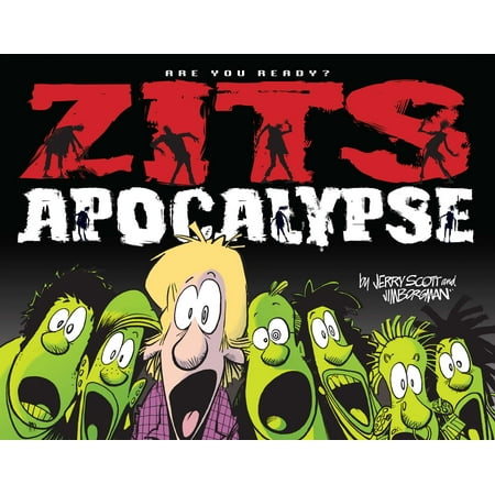 Zits Apocalypse : Are You Ready?