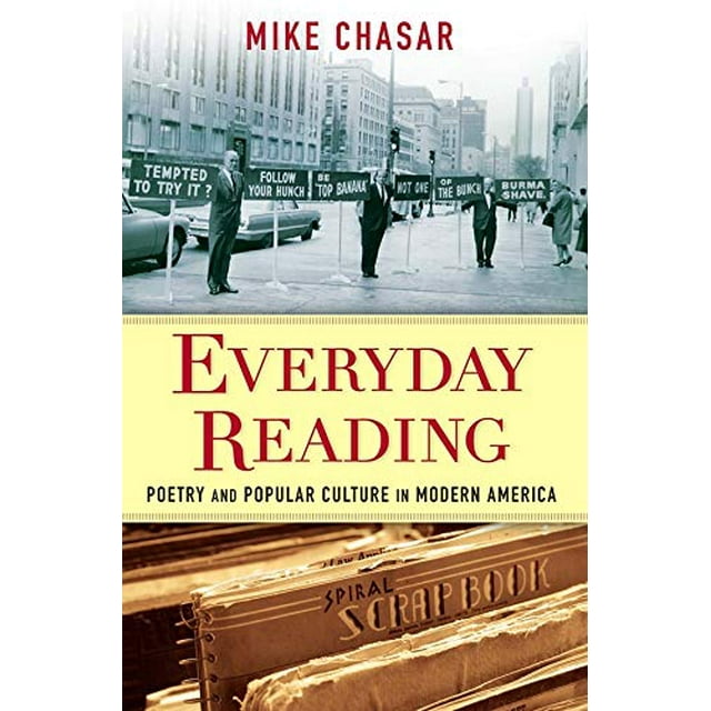 Everyday Reading: Poetry and Popular Culture in Modern America