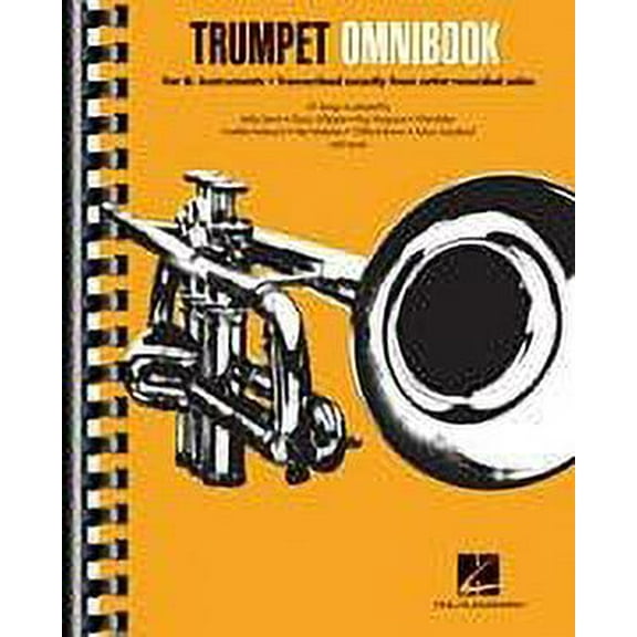 Hal Leonard Trumpet Omnibook For B-Flat Instruments Transcribed Exactly from Artist Recorded Solos