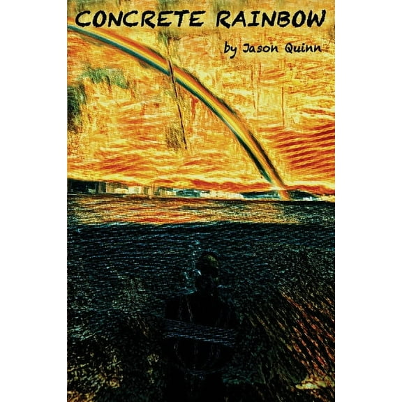 Concrete Rainbow, (Paperback)