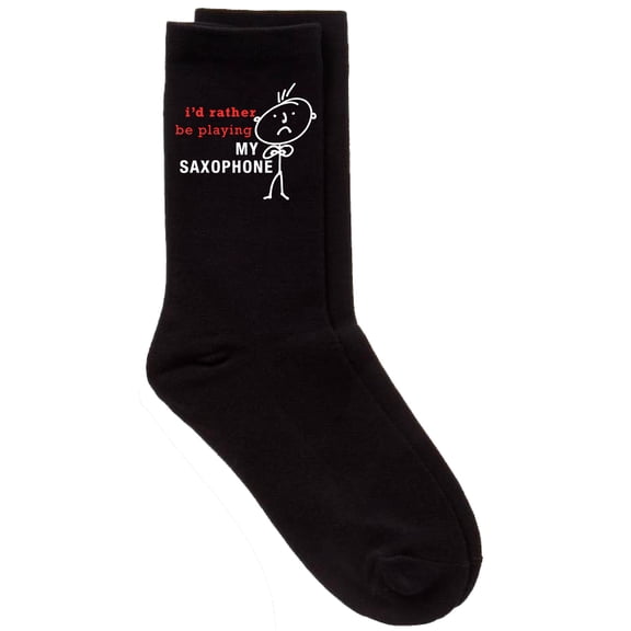 Mens Rather Be Playing My Saxophone Black Calf Socks Fathers Day Dad Husband Boyfriend Uncle Grandpa Grandad Present