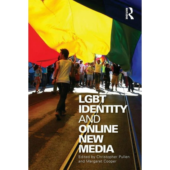 LGBT Identity and Online New Media, (Paperback)