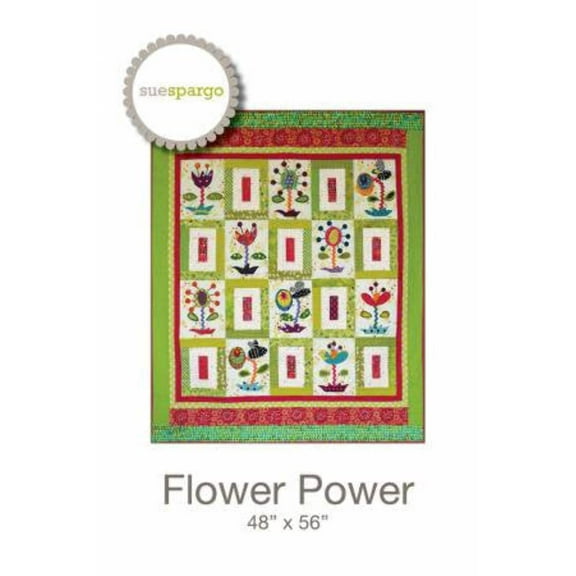 Flower Power - Applique, Embroidery, and Quilting Pattern by Sue Spargo of Folk Art Quilts