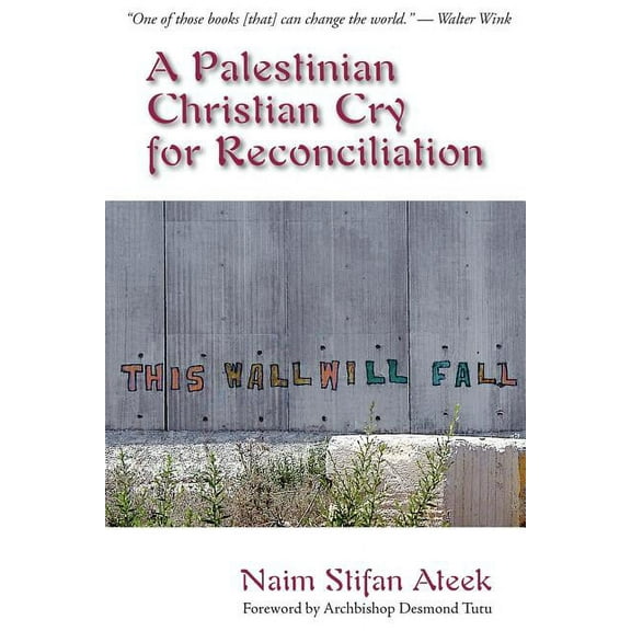 A Palestinian Christian Cry for Reconciliation, (Paperback)