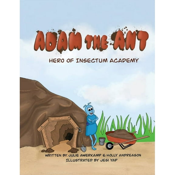 Adam the Ant - Hero of Insectum Academy, (Paperback)