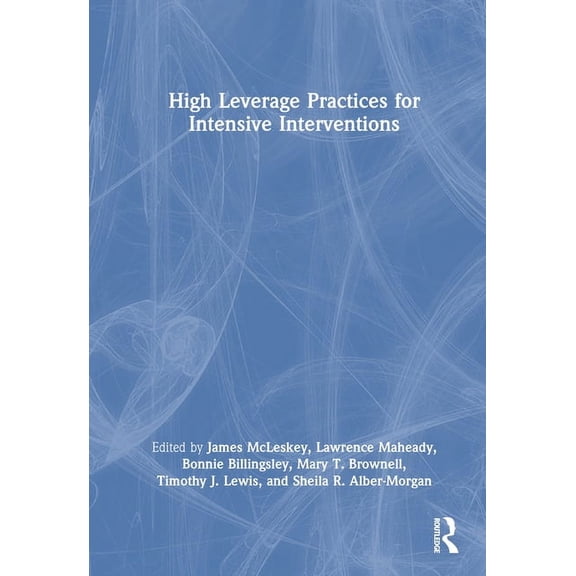 High Leverage Practices for Intensive Interventions, (Hardcover)