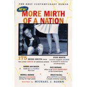 More Mirth of a Nation: The Best Contemporary Humor [Paperback - Used]
