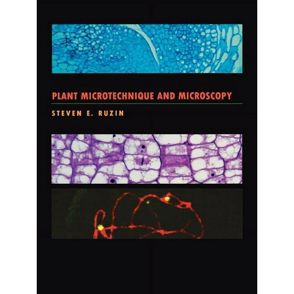 Plant Microtechnique and Microscopy, (Paperback)