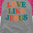 thumbnail image 3 of Instant Message - Love Like Jesus - Toddler & Youth Girls Raglan Graphic T-Shirt, 3 of 6