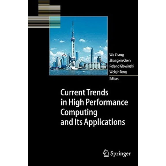 Pre-Owned Current Trends in High Performance Computing and Its Applications: Proceedings of the International Conference on High P, (Paperback)