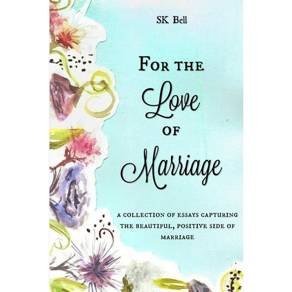 For the Love of Marriage, (Paperback)