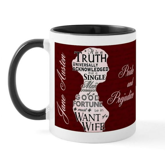 CafePress - Jane Austen Quote Mug - 11 oz Ceramic Mug - Novelty Coffee Tea Cup