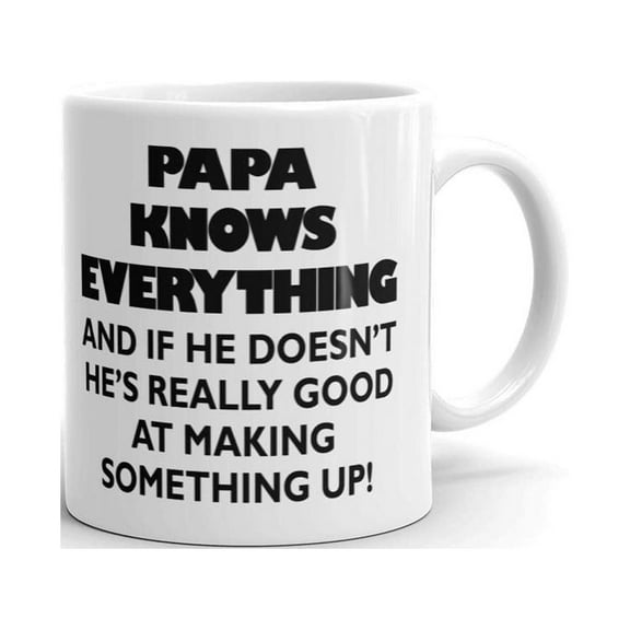 Papa Knows Everything Funny Coffee Tea Ceramic Mug Office Work Cup Gift 11 oz
