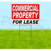 Commercial Property For Lease (18" x 24") Yard Sign, Includes Metal Step Stake