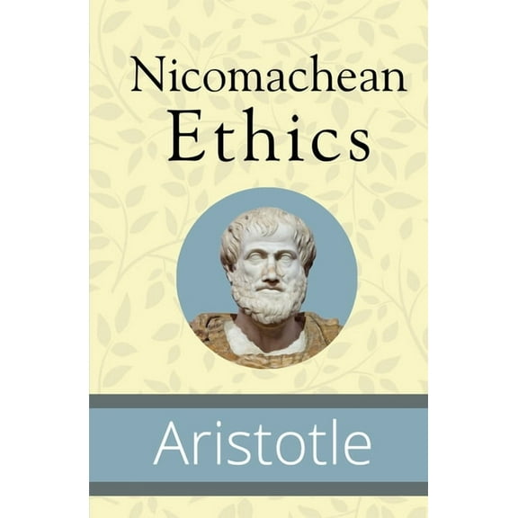 Nicomachean Ethics, (Paperback)