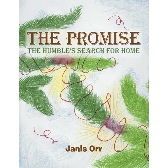 The Promise: The Humble's Search for Home, (Paperback)